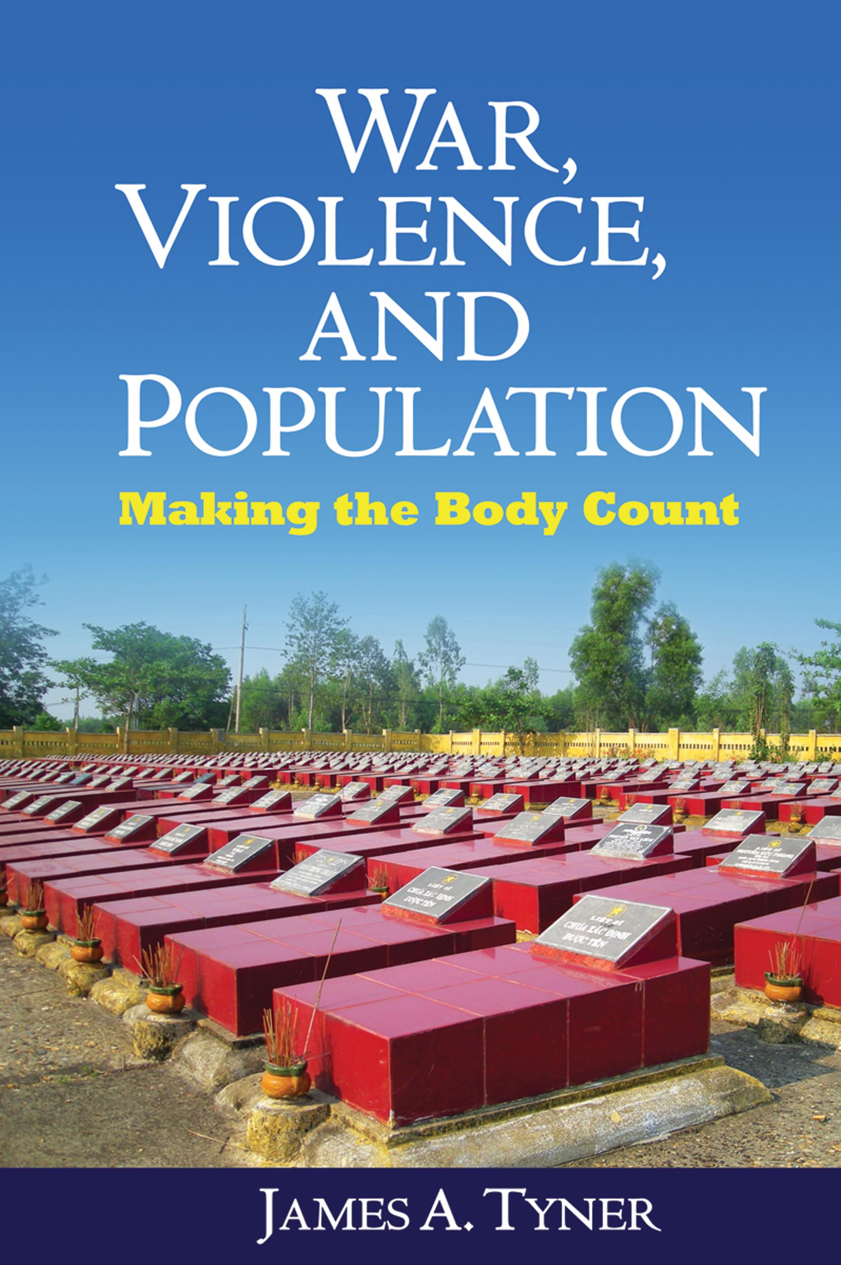 War, Violence, and Population