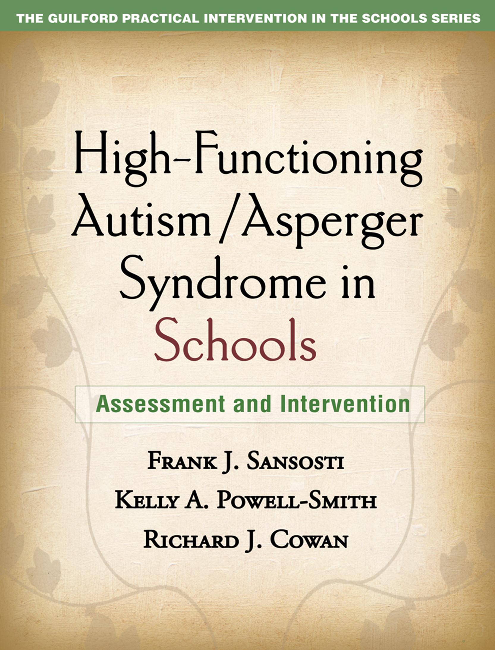 High-Functioning Autism/Asperger Syndrome in Schools