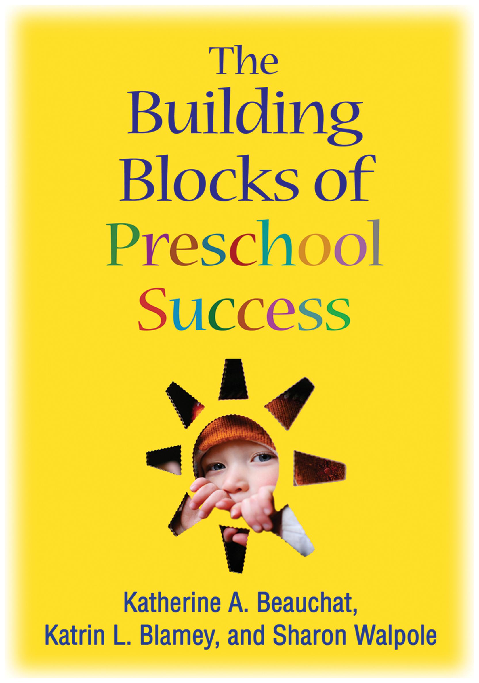 The Building Blocks of Preschool Success