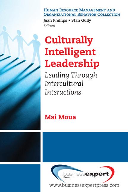 Culturally Intelligent Leadership by Mai Moua