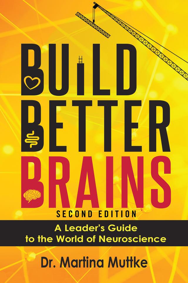 Build Better Brains! by Martina