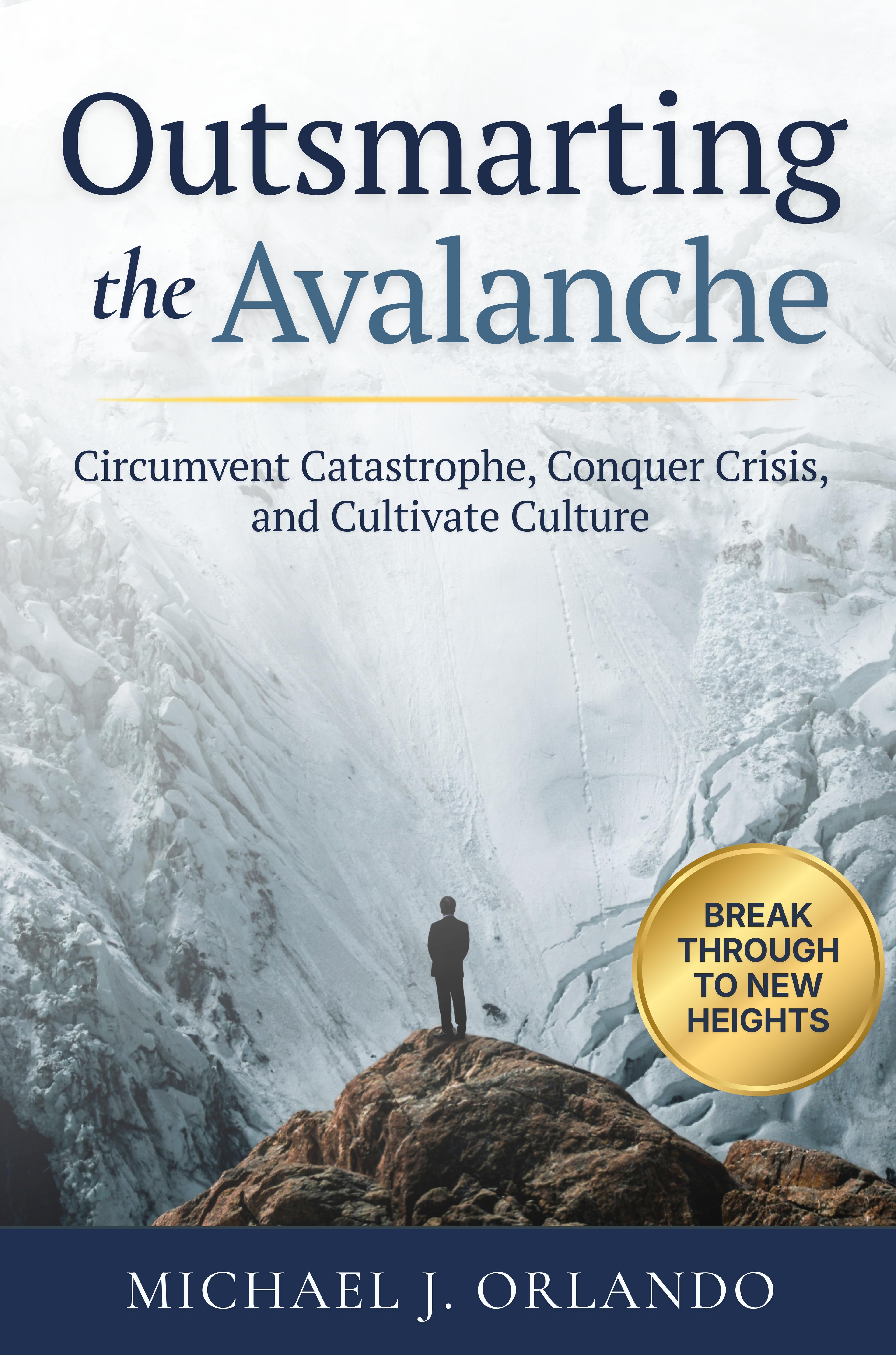 Outsmarting the Avalanche