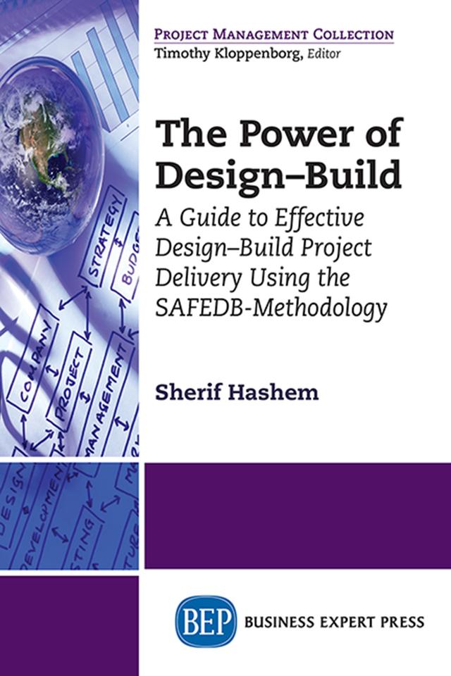 The Power of Design-Build by Sherif Hashem