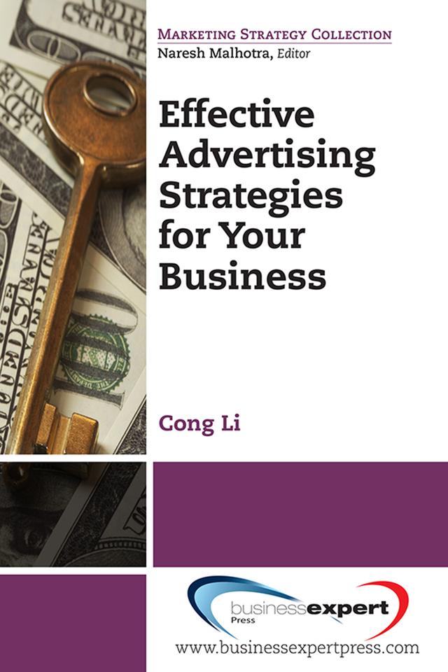 Effective Advertising Strategies for Your Business by Cong Li