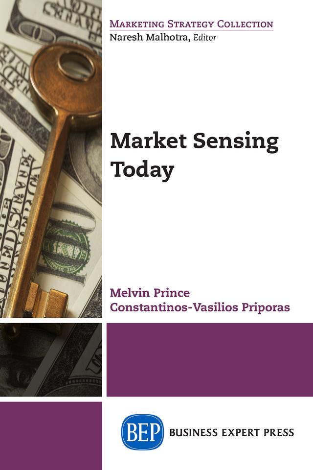 Market Sensing Today by Constantinos-Vasilios Priporas, Melvin Prince