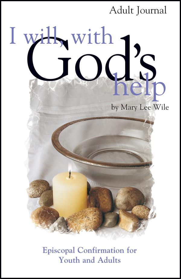 I Will, With God's Help Adult Journal