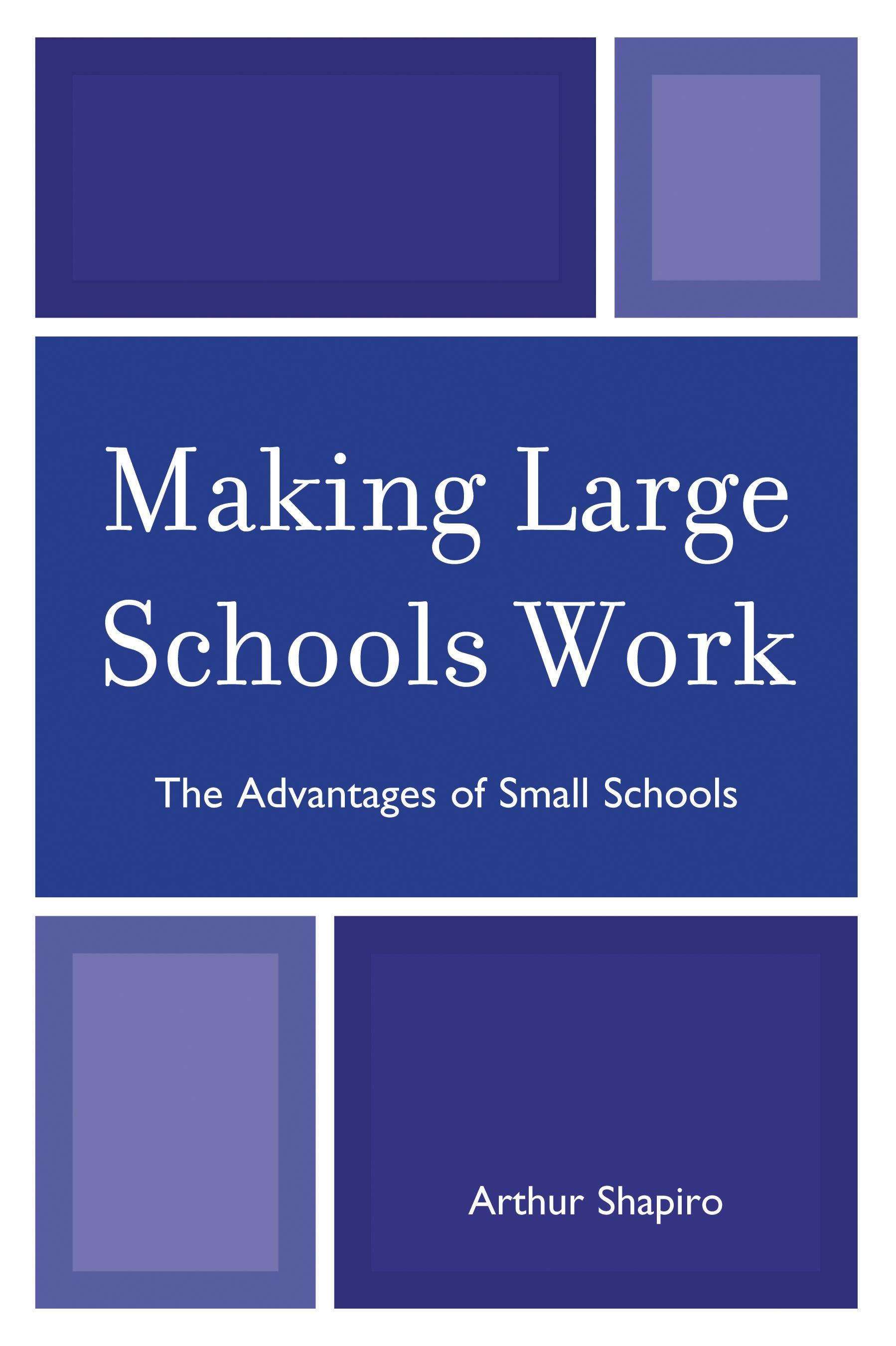 Making Large Schools Work