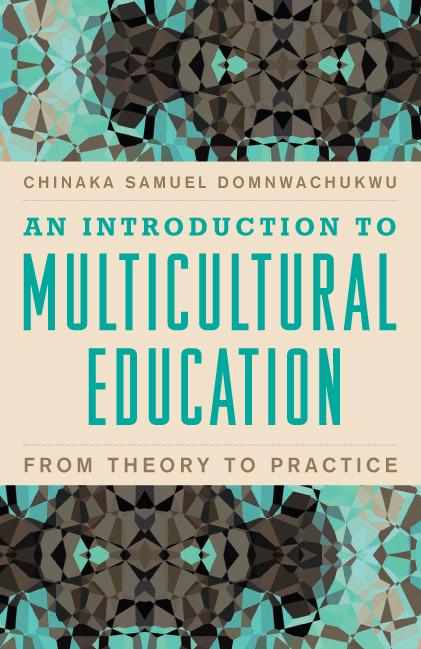 An Introduction to Multicultural Education by 