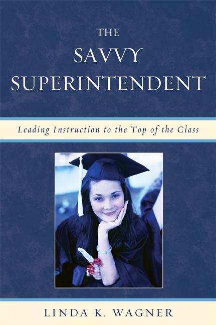 The Savvy Superintendent