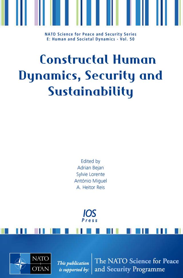 Constructal Human Dynamics, Security and Sustainability by Adrian Bejan, António Miguel, Sylvie Lorente