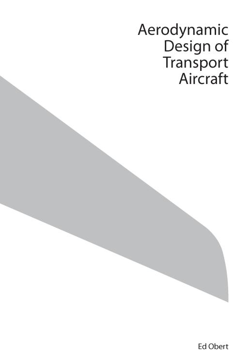 Aerodynamic Design of Transport Aircraft by Tobie van den Berg