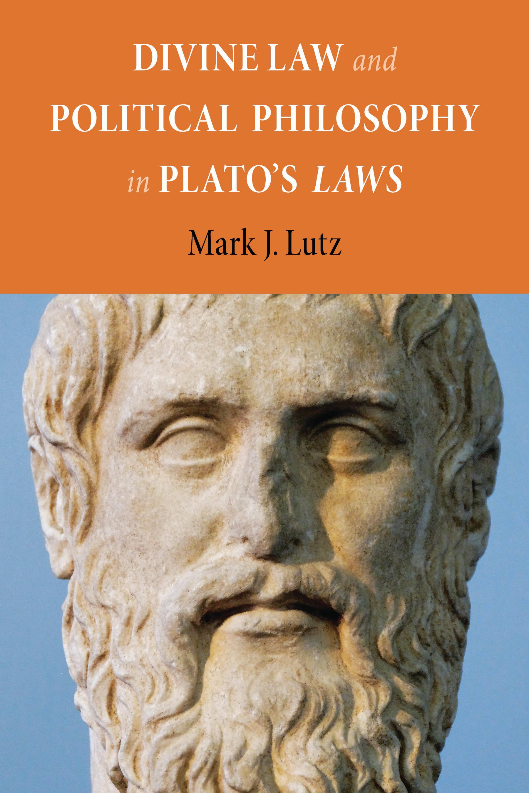 Divine Law and Political Philosophy in Plato's "Laws"