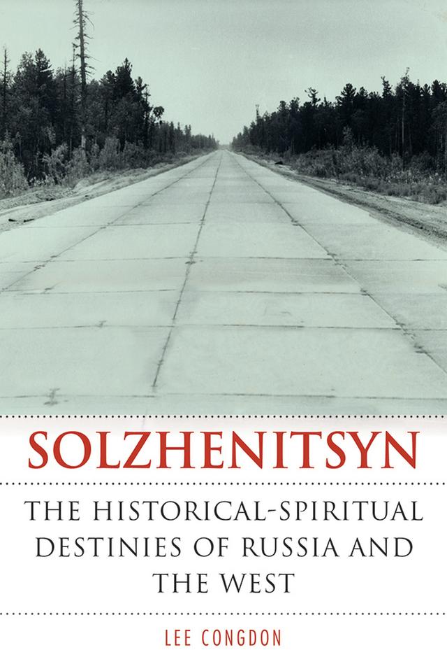 Solzhenitsyn by Lee Congdon