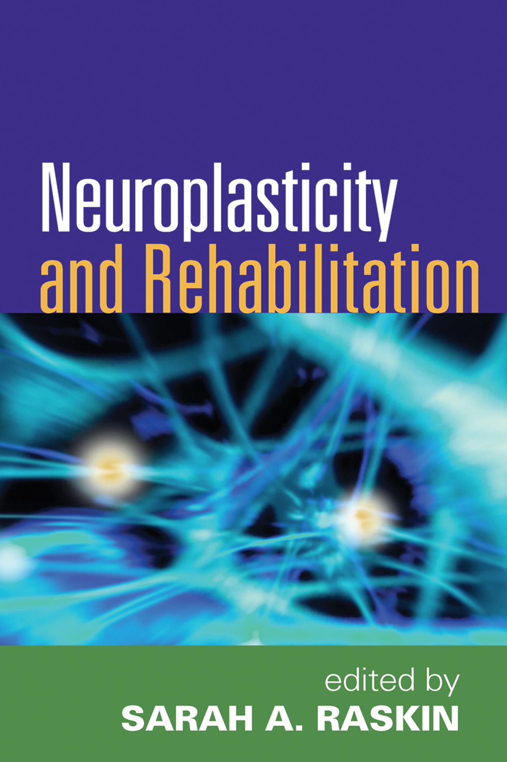 Neuroplasticity and Rehabilitation