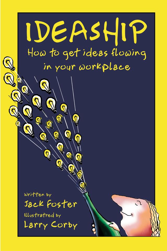 Ideaship by Jack Foster, Larry Corby