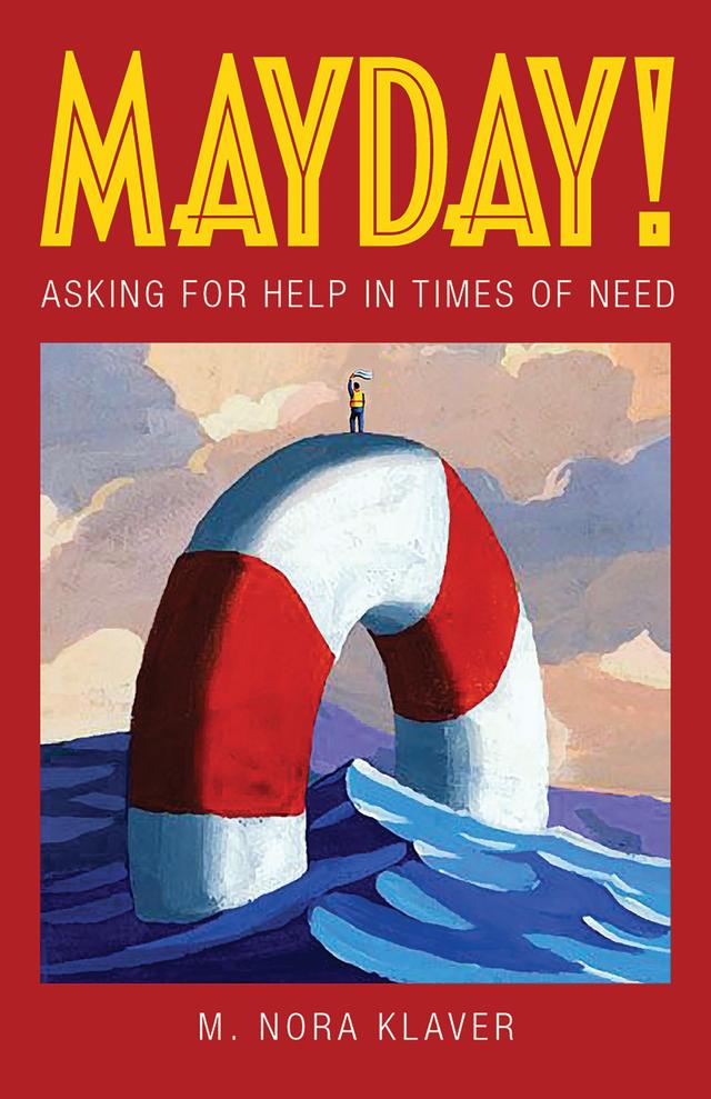 Mayday! by M. Nora Klaver