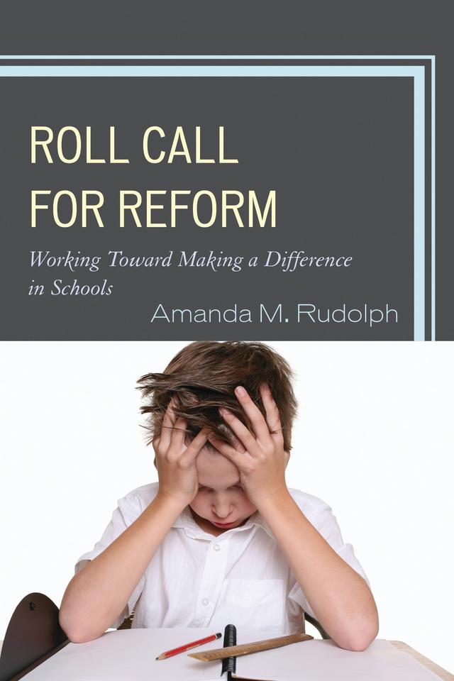 Roll Call for Reform by Amanda M. Rudolph, Ann Nutter Coffman