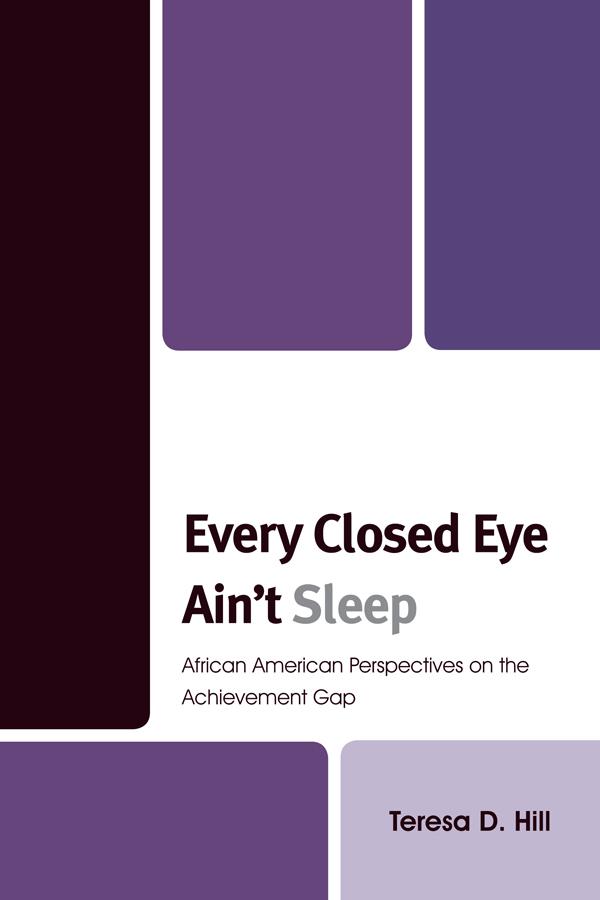 Every Closed Eye Ain't Sleep by Teresa Hill