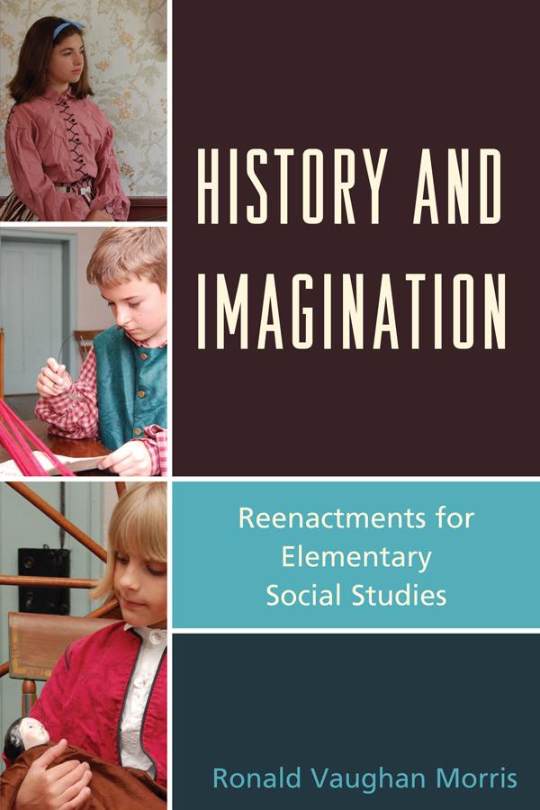 History and Imagination by Ronald Vaughan Morris