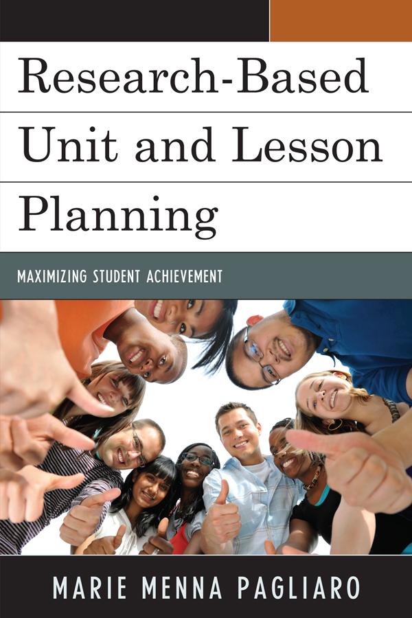 Research-Based Unit and Lesson Planning by Marie Menna Pagliaro