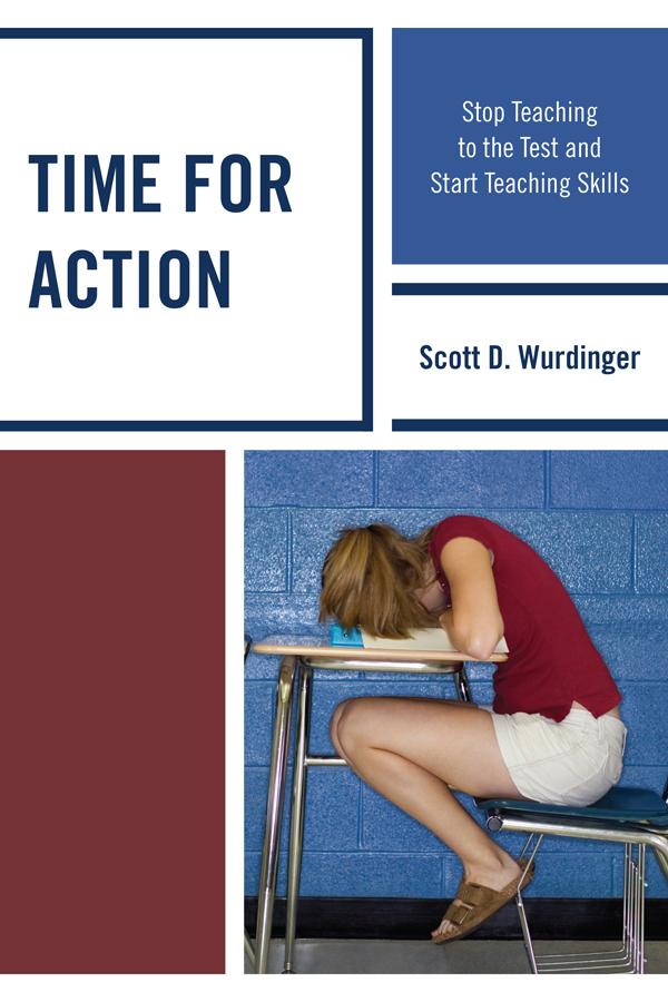 Time for Action by Scott D. Wurdinger