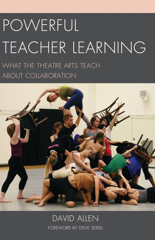 Powerful Teacher Learning by David Allen
