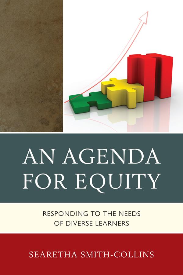 An Agenda for Equity by Searetha Smith-Collins