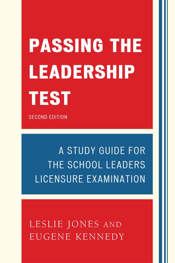 Passing the Leadership Test by Eugene Kennedy, Leslie Jones