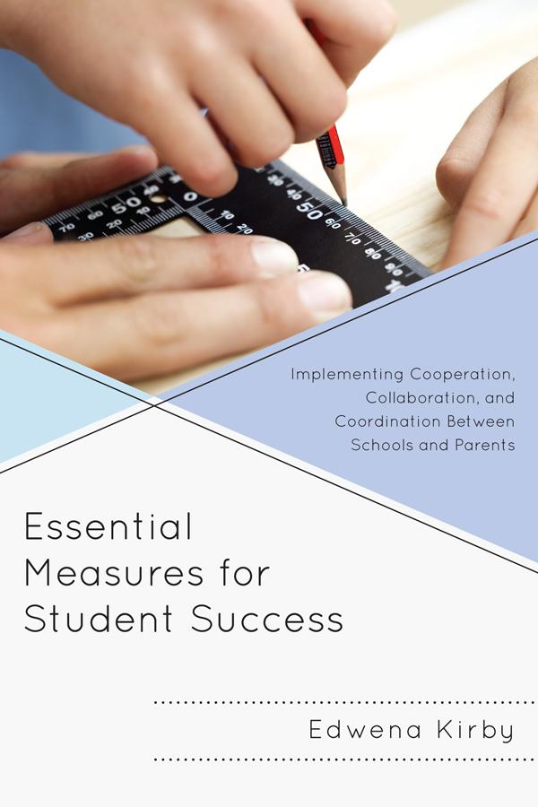 Essential Measures for Student Success by Edwena Kirby