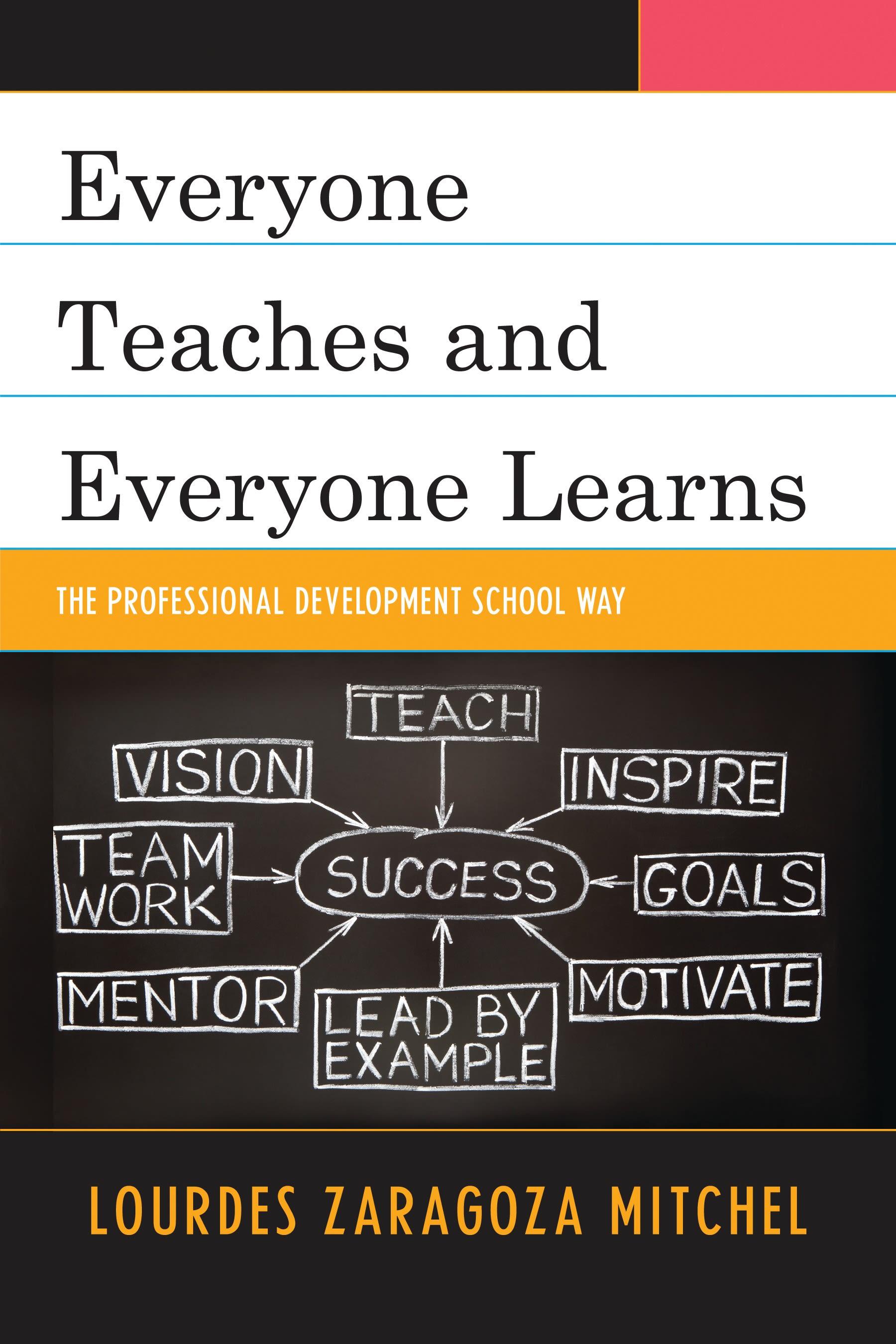 Everyone Teaches and Everyone Learns