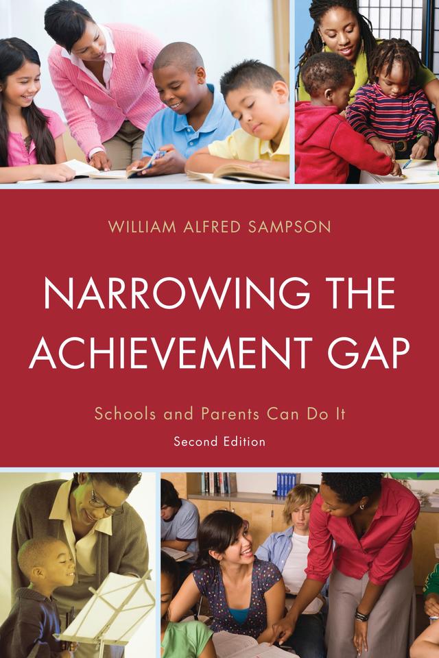 Narrowing the Achievement Gap by William Alfred Sampson