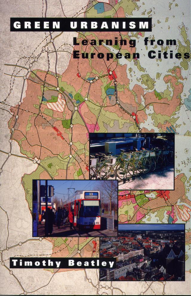 Green Urbanism by Timothy Beatley