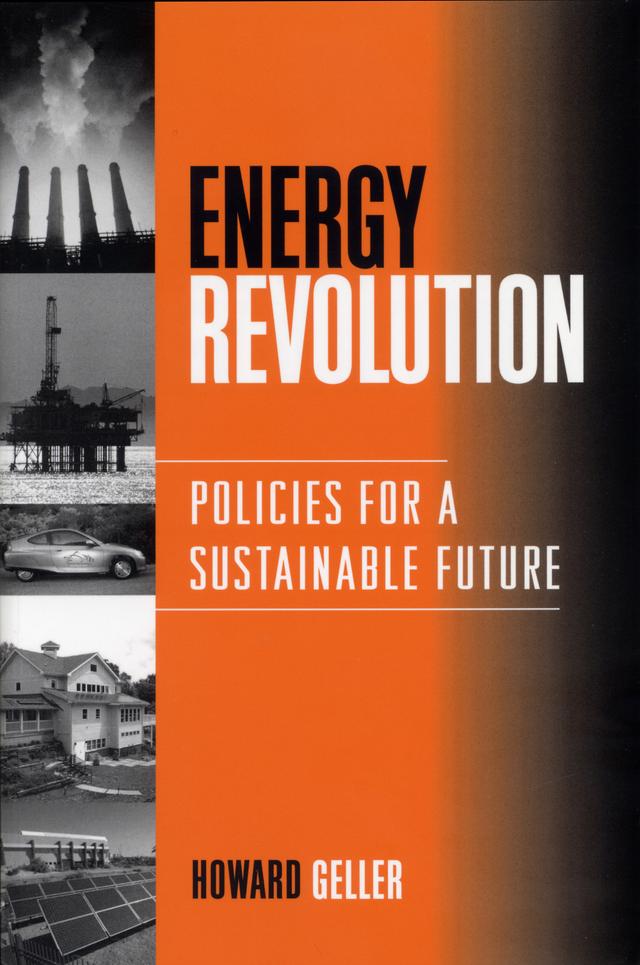 Energy Revolution by Howard Geller