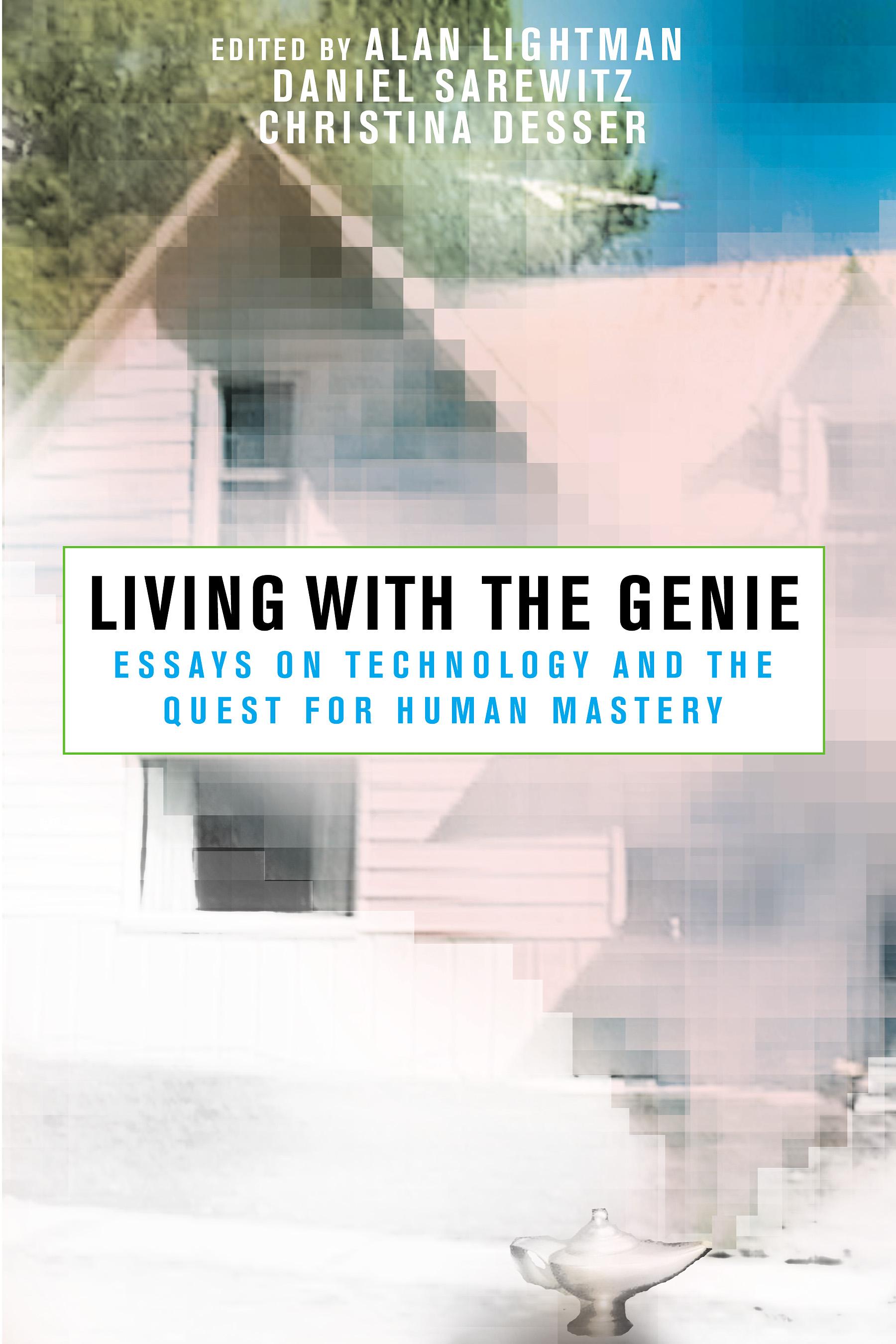 Living with the Genie