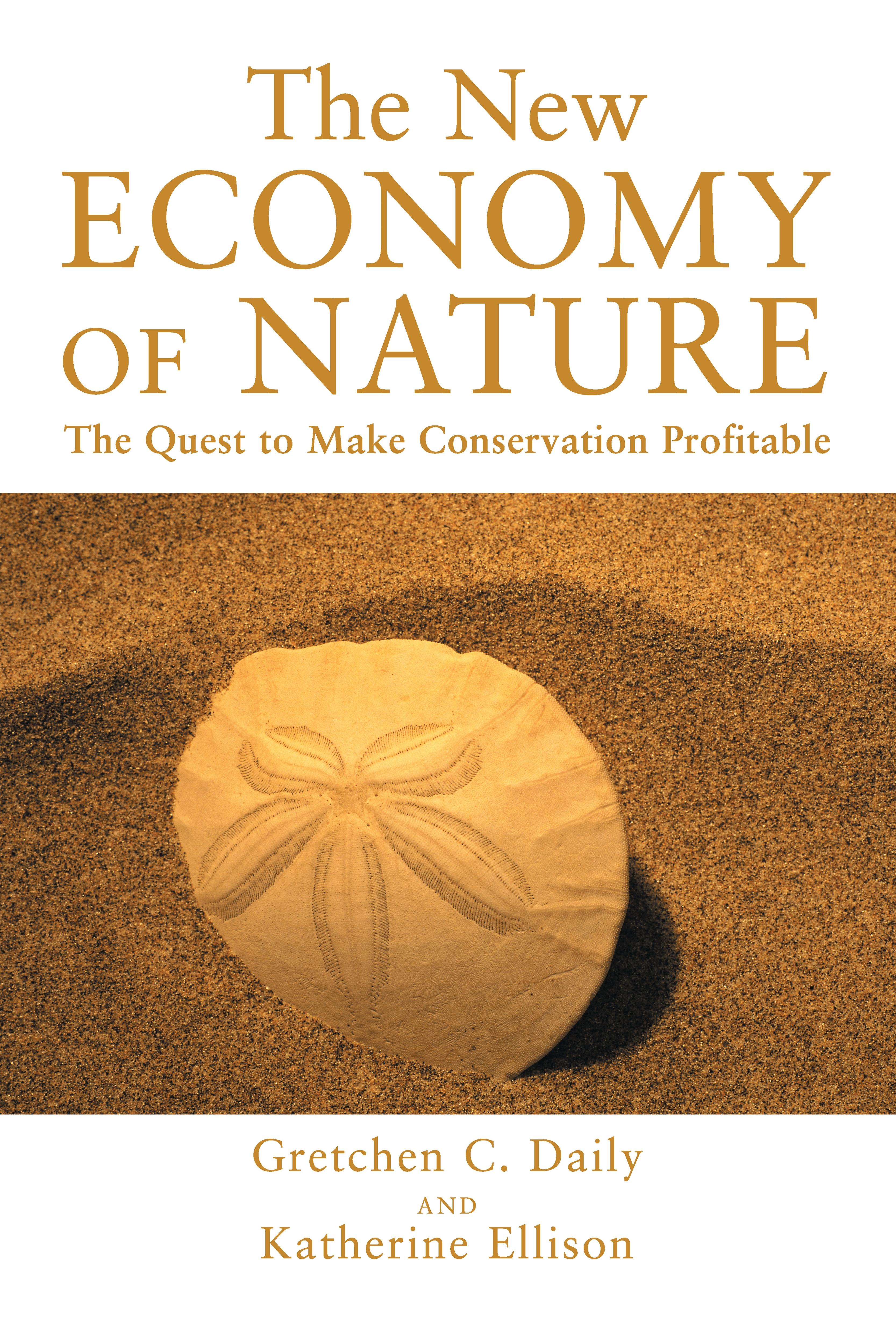 The New Economy of Nature