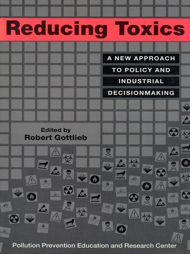 Reducing Toxics by Robert Gottlieb