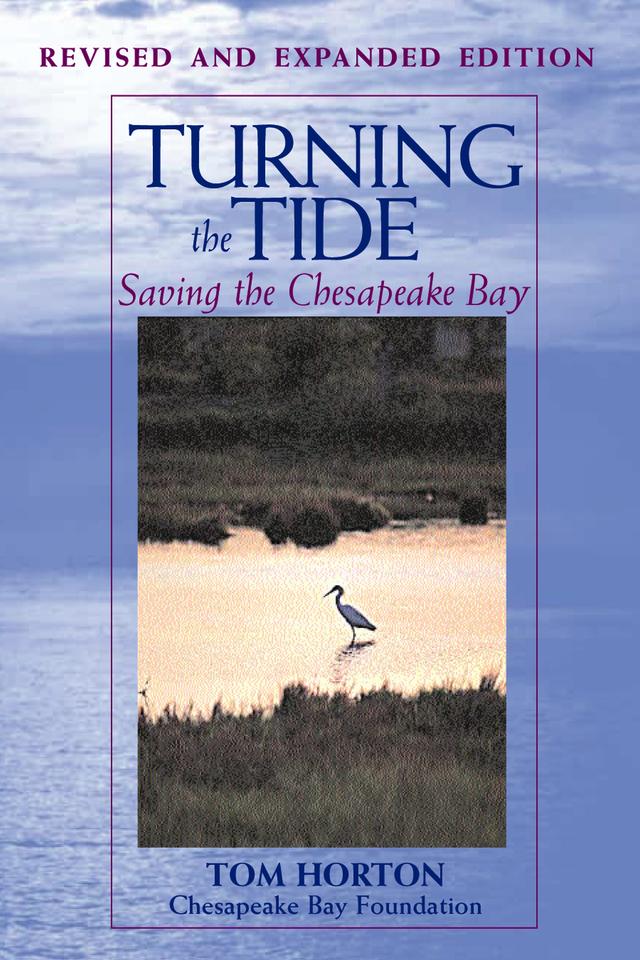 Turning the Tide by Tom Horton