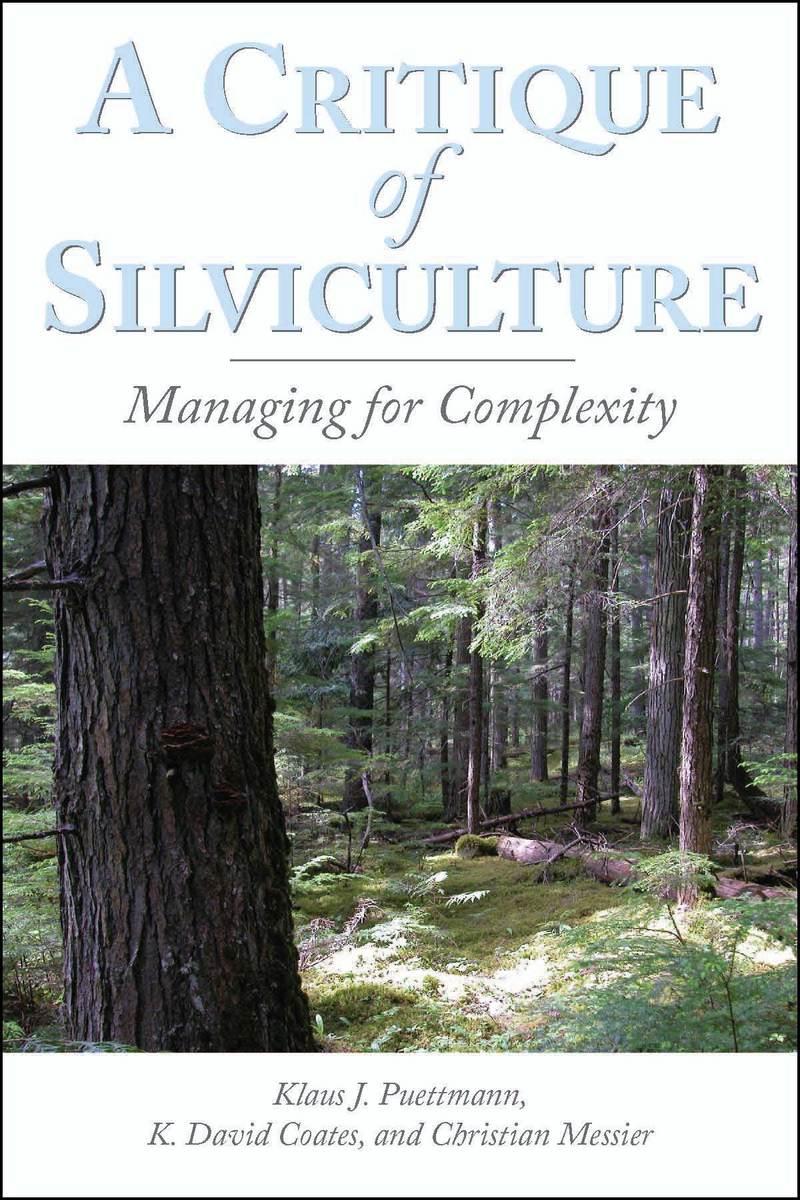 A Critique of Silviculture