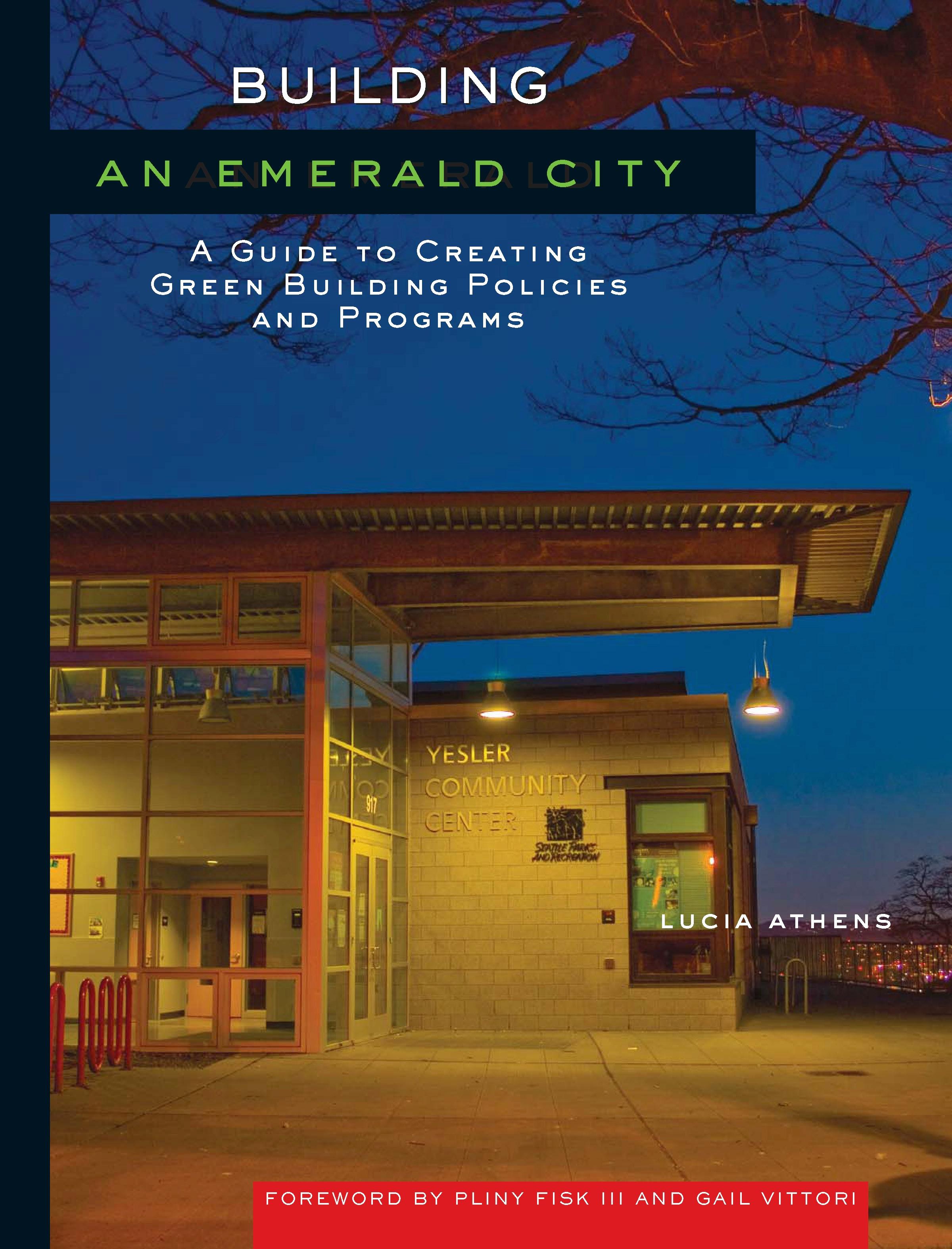 Building an Emerald City
