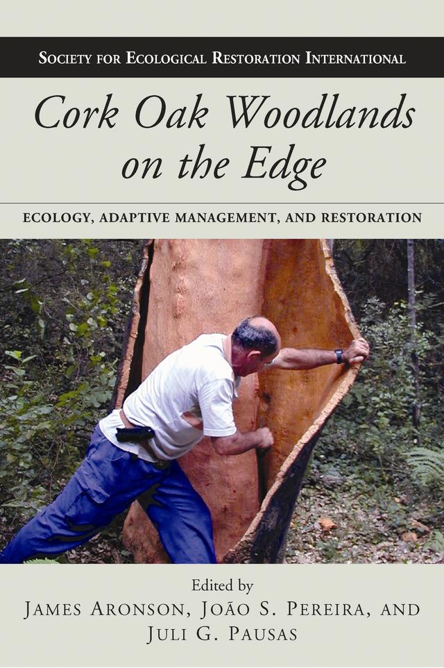 Cork Oak Woodlands on the Edge by James Aronson, Joo S. Pereira, Juli G. Pausas