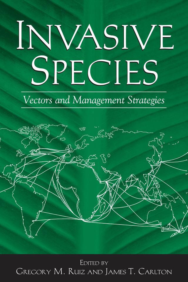 Invasive Species by Gregory M. Ruiz, James Carlton