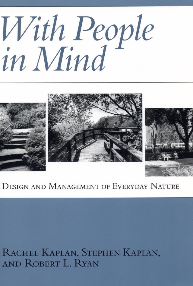 With People in Mind by Rachel Kaplan, Robert Ryan, Stephen Kaplan
