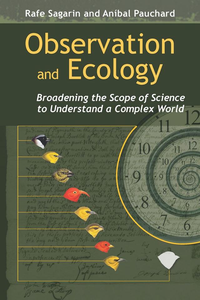 Observation and Ecology by Anbal Pauchard, Rafe Sagarin