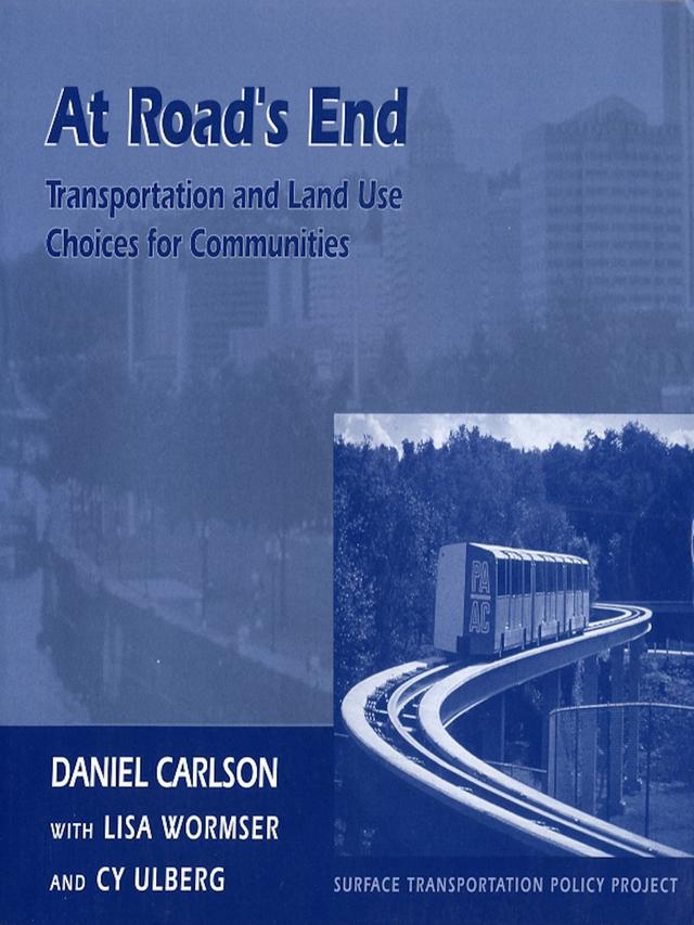 At Road's End by Cy Ulberg, Dan Carlson, Lisa Wormser