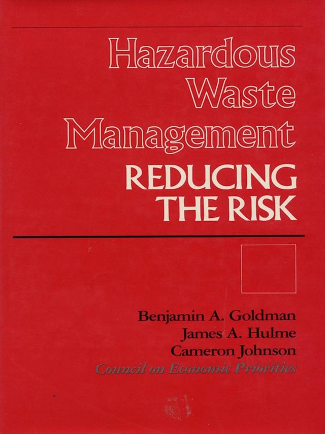 Hazardous Waste Management by Benjamin Goldman