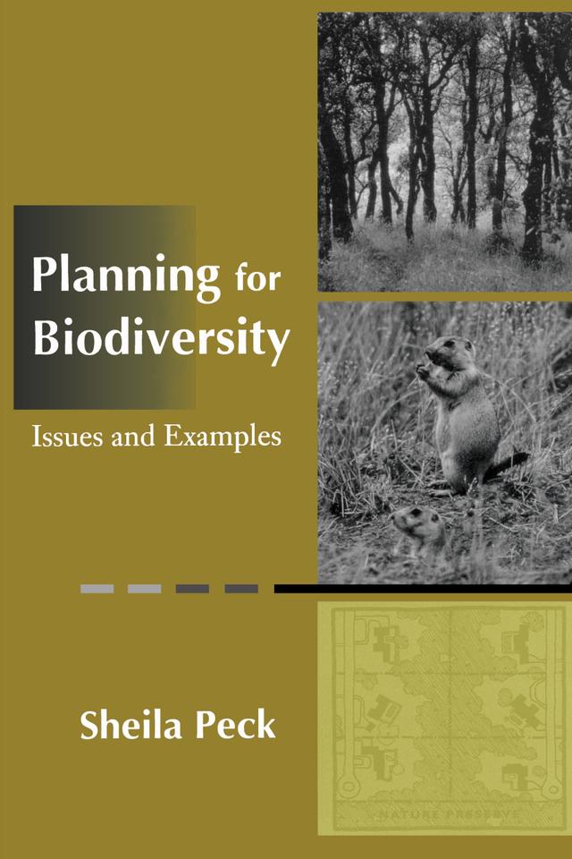 Planning for Biodiversity by Sheila Peck
