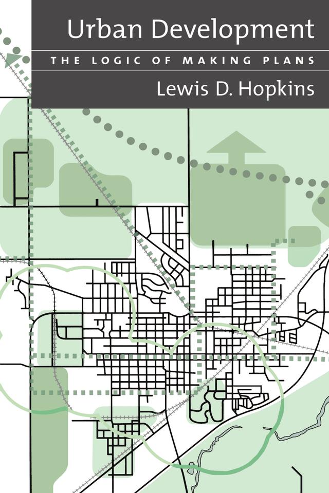 Urban Development by Lewis D. Hopkins