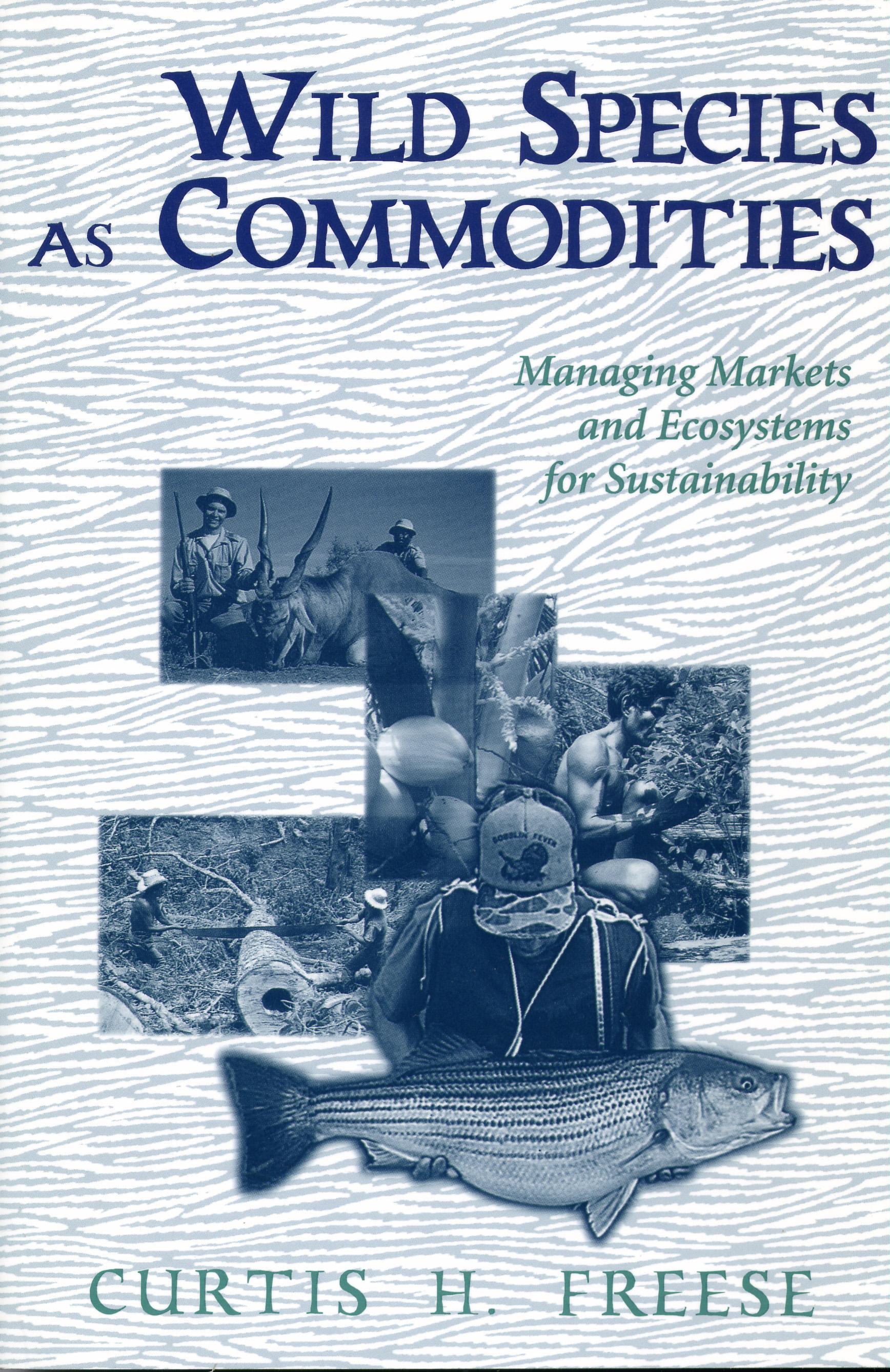 Wild Species as Commodities