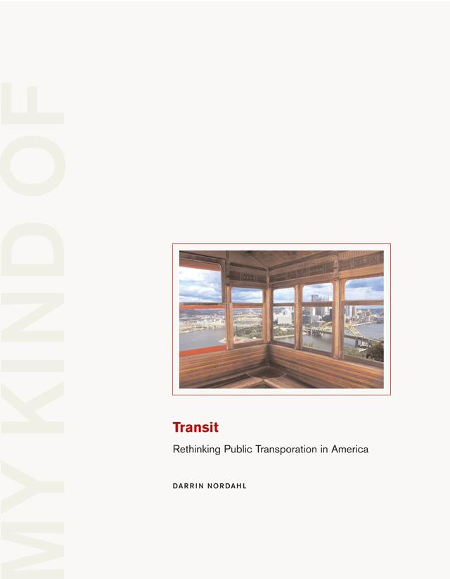 My Kind of Transit by Darrin Nordahl