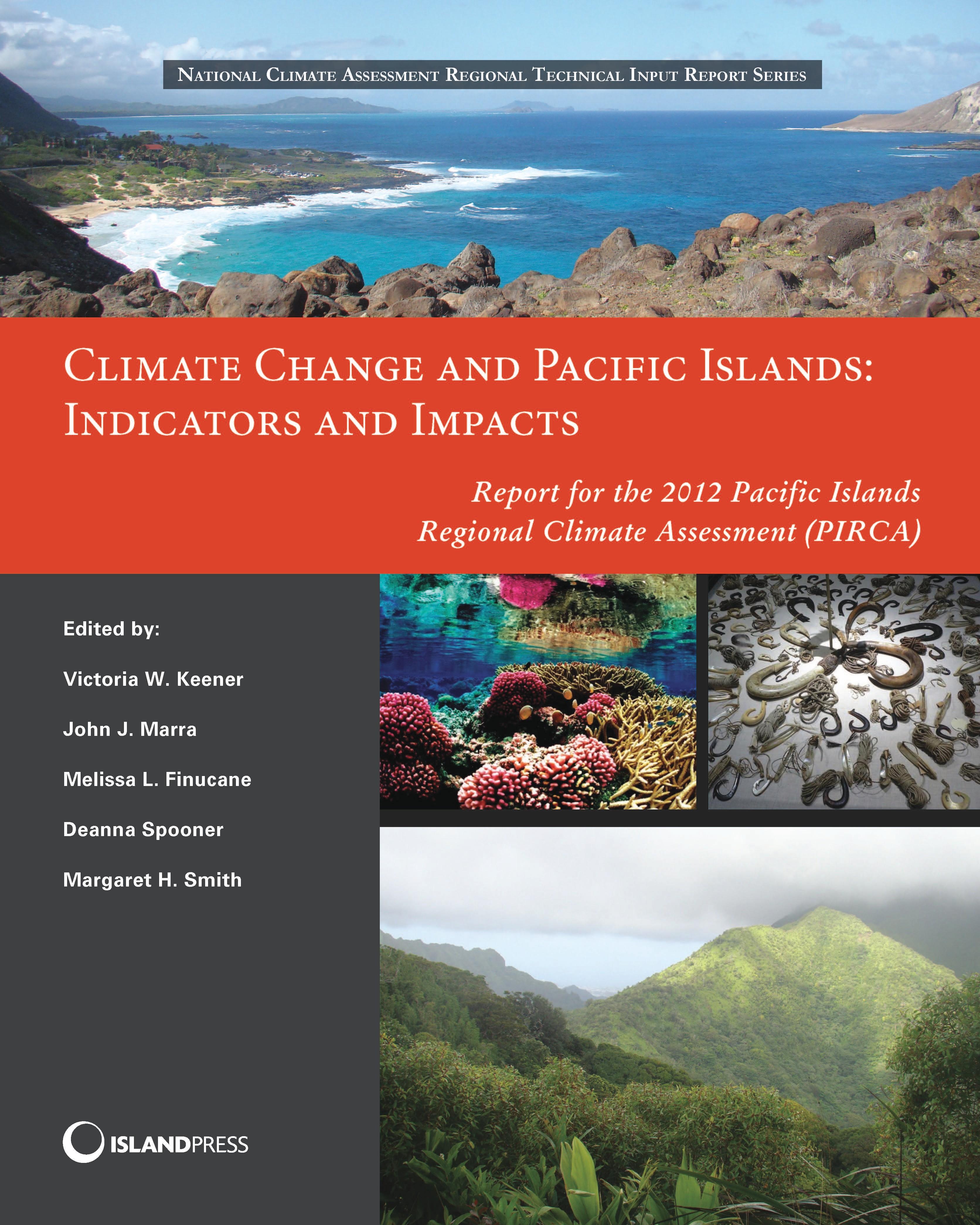 Climate Change and Pacific Islands: Indicators and Impacts